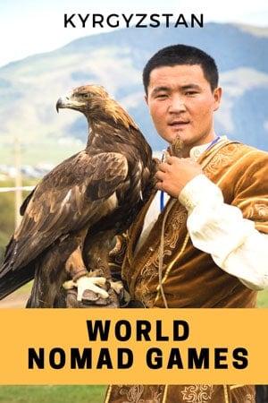 Dissecting lands that bring transformed the shape of the modern basis The Ultimate Guide to the World Nomad Games inwards Kyrgyzstan
